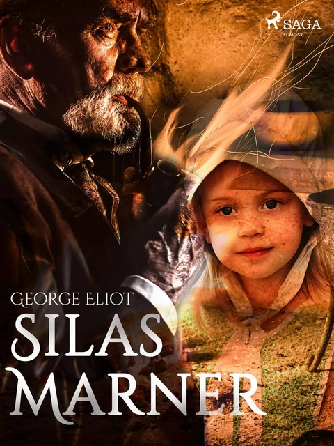 Silas Marner - George Eliot - Saga Egmont International