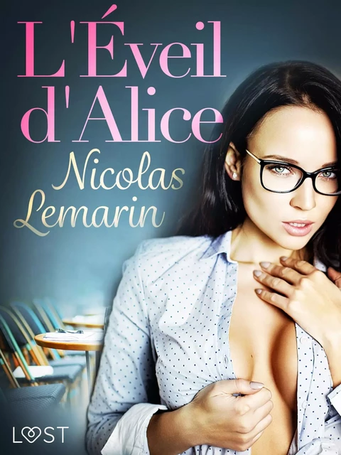 L'Éveil d'Alice - Une nouvelle érotique - Nicolas Lemarin - Saga Egmont French