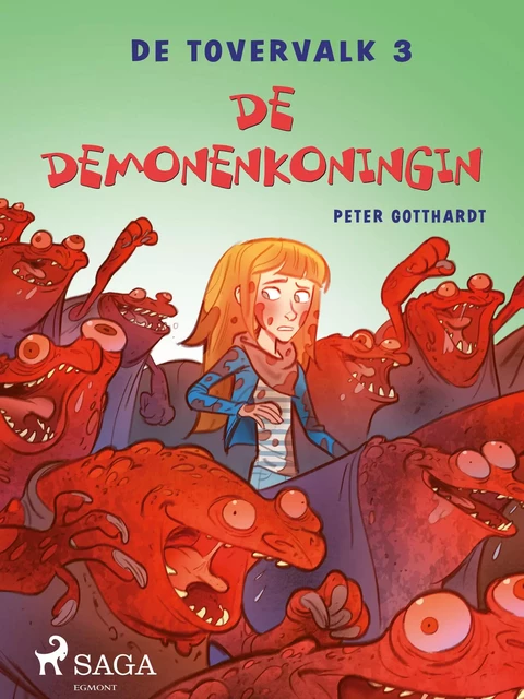 De tovervalk 3 - De demonenkoningin - Peter Gotthardt - Saga Egmont International