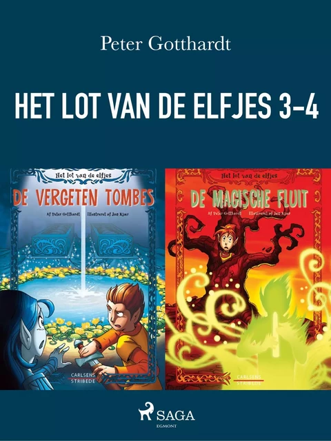 Het lot van de elfjes 3-4 - Peter Gotthardt - Saga Egmont International