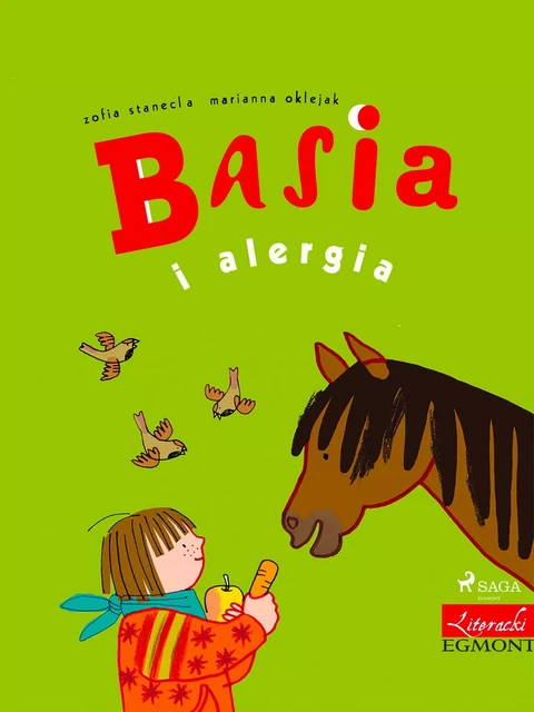 Basia i alergia - Zofia Stanecka - Saga Egmont International