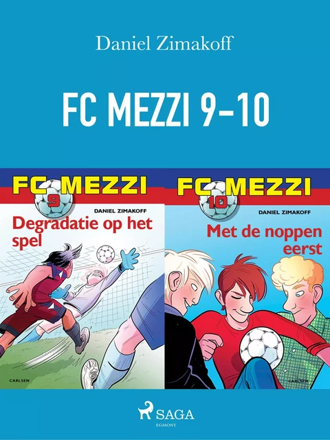 FC Mezzi 9-10 - Daniel Zimakoff - Saga Egmont International