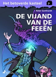 Het betoverde kasteel 3 - De vijand van de feeën