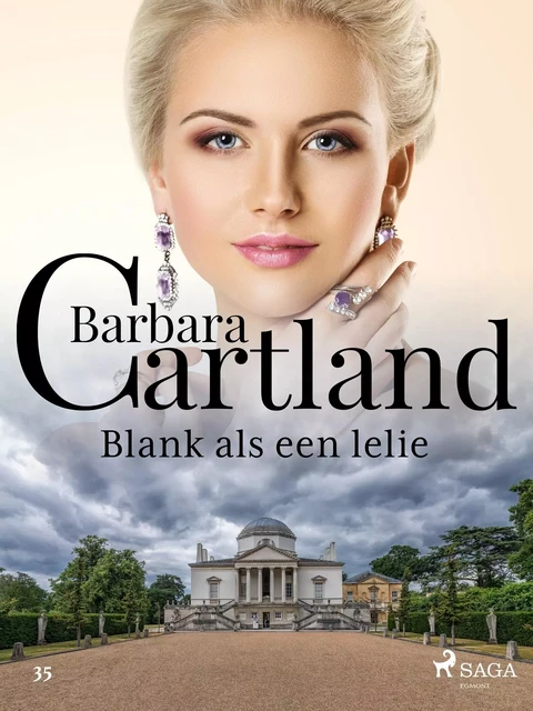 Blank als een lelie - Barbara Cartland - Saga Egmont International