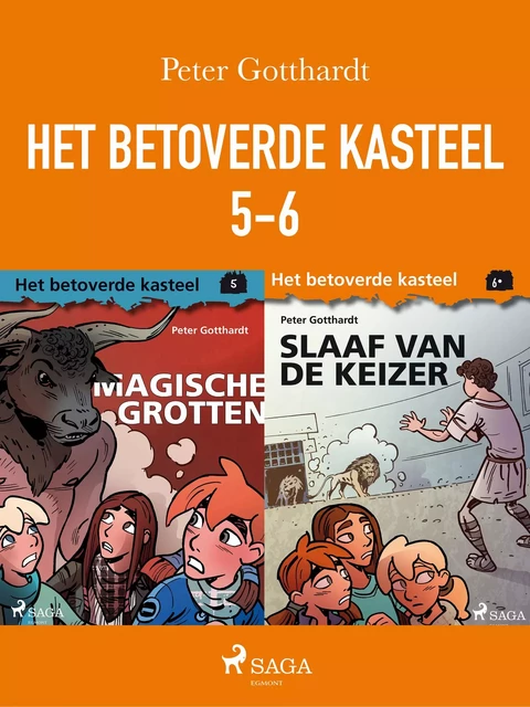 Het betoverde kasteel 5-6 - Peter Gotthardt - Saga Egmont International