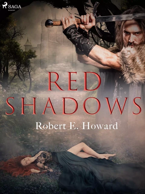 Red Shadows - Robert E. Howard - Saga Egmont International