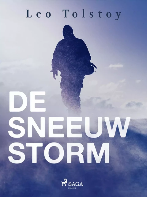 De Sneeuwstorm - Leo Tolstoy - Saga Egmont International