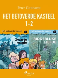 Het betoverde kasteel 1-2