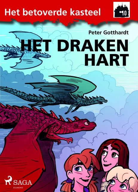 Het betoverde kasteel 10 - Het Draken Hart - Peter Gotthardt - Saga Egmont International