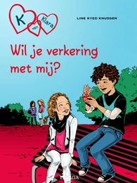 K van Klara 2 - Wil je verkering met mij?