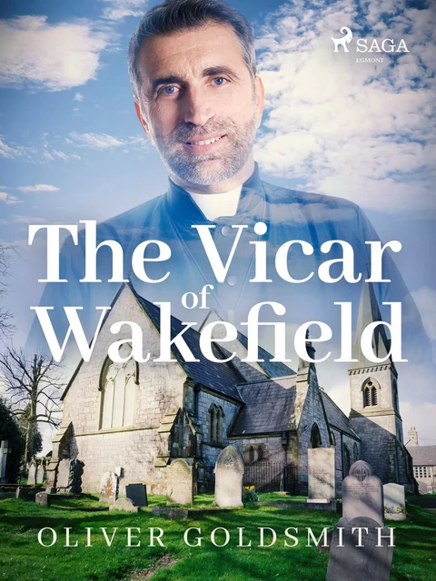 The Vicar of Wakefield - Oliver Goldsmith - Saga Egmont International