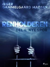 Renholderen 4: Nye spor