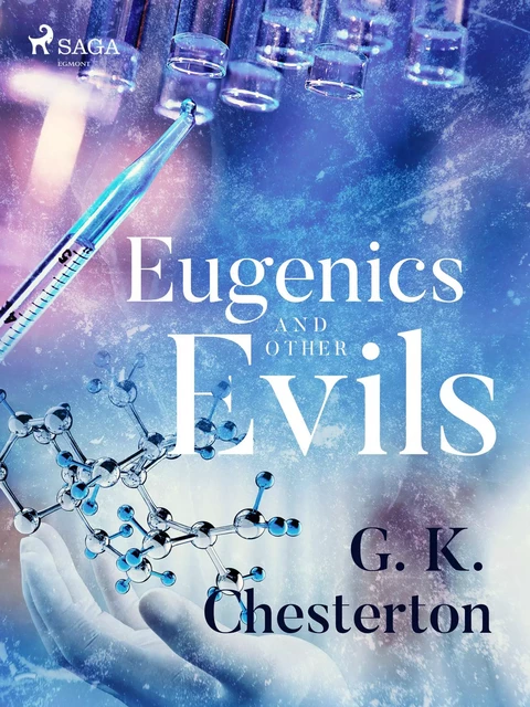 Eugenics and Other Evils - G. K. Chesterton - Saga Egmont International