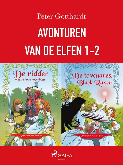 Avonturen van de elfen 1-2 - Peter Gotthardt - Saga Egmont International