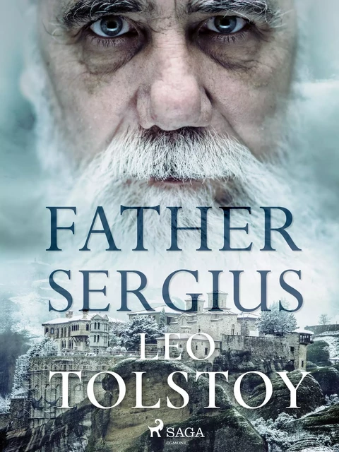 Father Sergius - Leo Tolstoj - Saga Egmont International