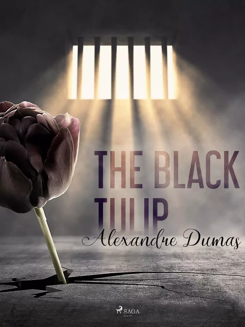 The Black Tulip - Alexandre Dumas - Saga Egmont International