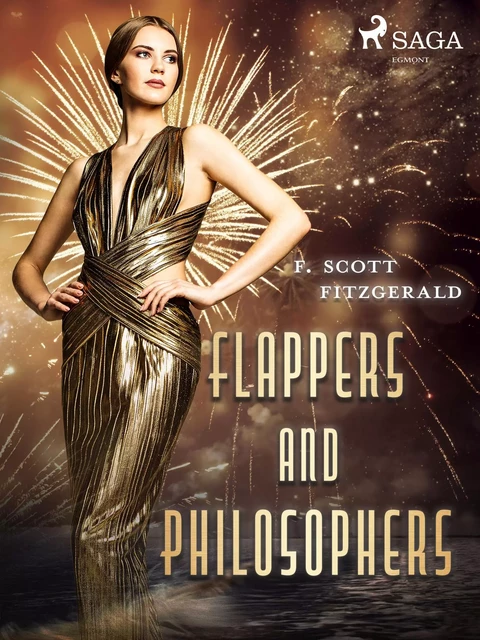 Flappers and Philosophers - F. Scott. Fitzgerald - Saga Egmont International