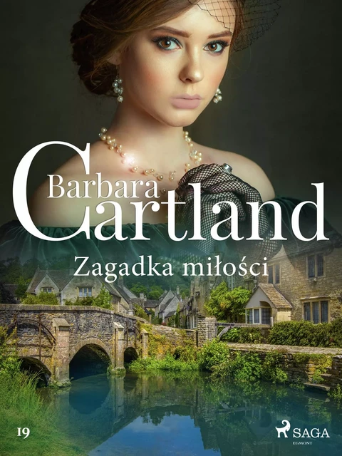 Zagadka miłości - Ponadczasowe historie miłosne Barbary Cartland - Barbara Cartland - Saga Egmont International