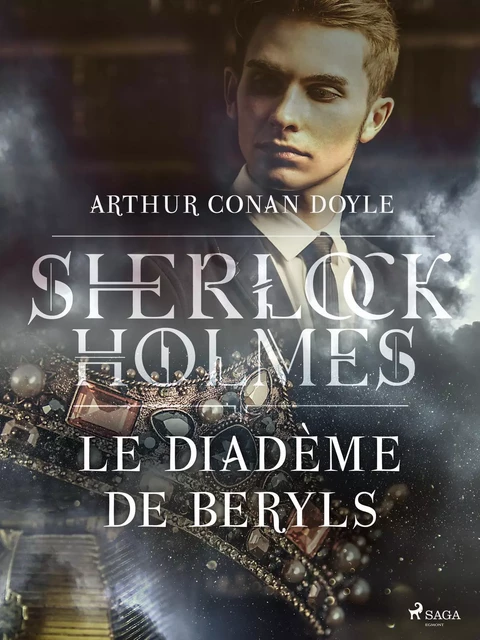 Le Diadème de Beryls - Arthur Conan Doyle - Saga Egmont French