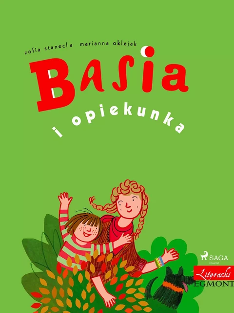 Basia i opiekunka - Zofia Stanecka - Saga Egmont International