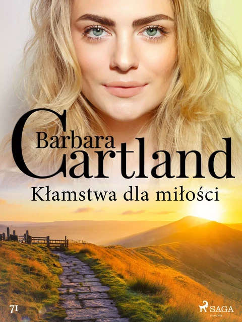 Kłamstwa dla miłości - Barbara Cartland - Saga Egmont International