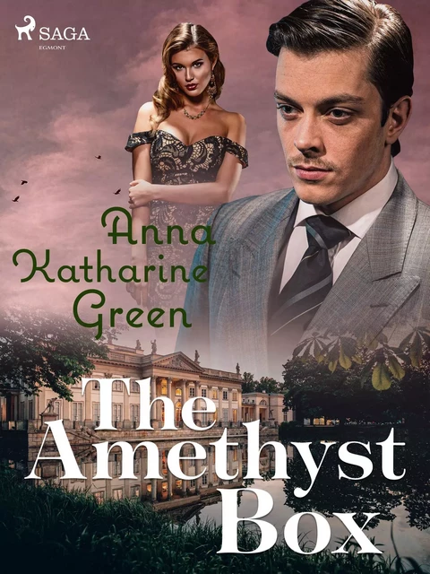 The Amethyst Box - Anna Katharine Green - Saga Egmont International