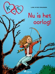 K van Klara 6 - Nu is het oorlog!