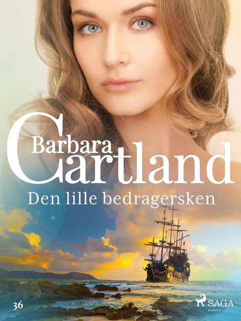 Den lille bedragersken - Barbara Cartland - Saga Egmont International