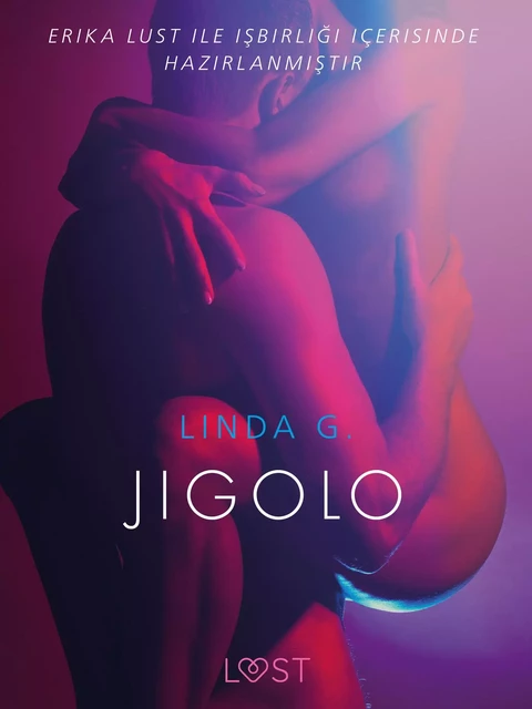 Jigolo - Erotik öykü - Linda G - Saga Egmont International