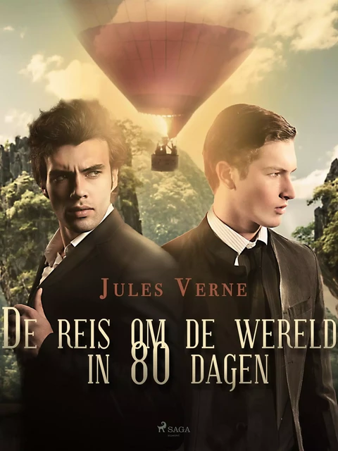 De reis om de wereld in 80 dagen - Jules Verne - Saga Egmont International