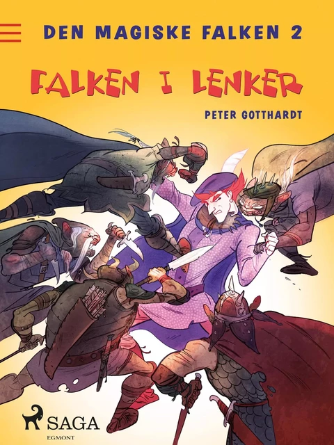 Den magiske falken 2 - Falken i lenker - Peter Gotthardt - Saga Egmont International