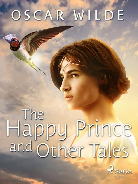 The Happy Prince and Other Tales  - Oscar Wilde - Saga Egmont International