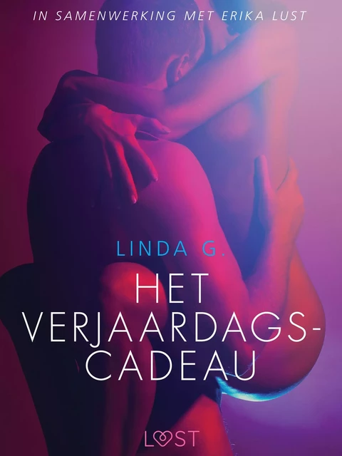 Het verjaardagscadeau - Linda G - Saga Egmont International