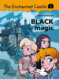 The Enchanted Castle 1 - Black Magic