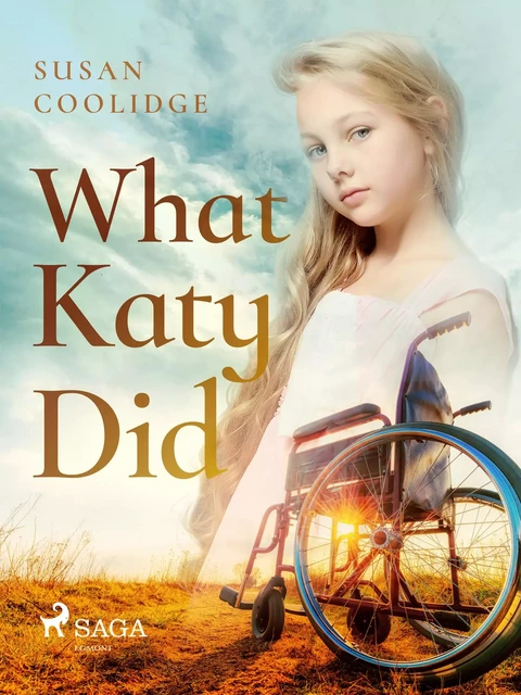 What Katy Did - Susan Coolidge - Saga Egmont International