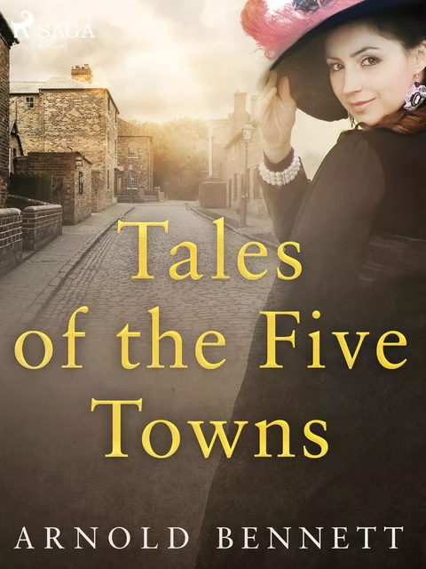 Tales of the Five Towns - Arnold Bennett - Saga Egmont International