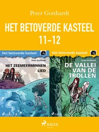 Het betoverde kasteel 11-12