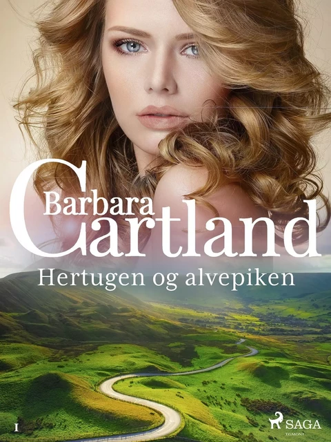 Hertugen og alvepiken - Barbara Cartland - Saga Egmont International