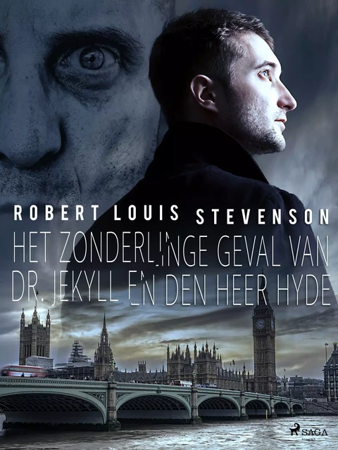 Het zonderlinge geval van Dr. Jekyll en den heer Hyde - Robert Louis Stevenson - Saga Egmont International