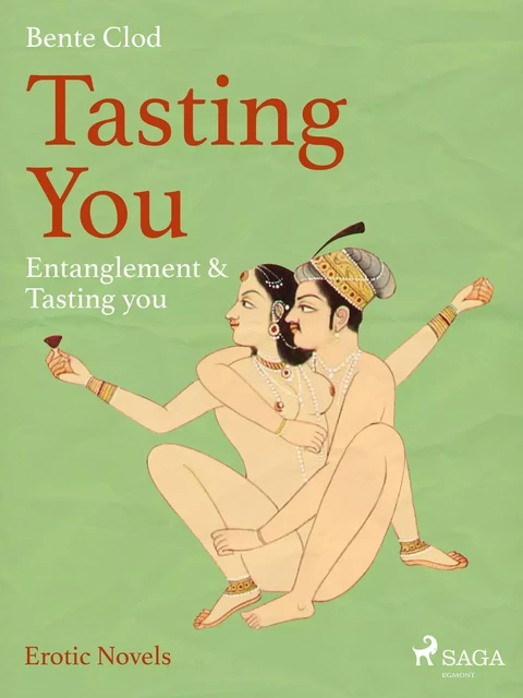 Tasting You: Entanglement & Tasting you - Bente Clod - Saga Egmont International