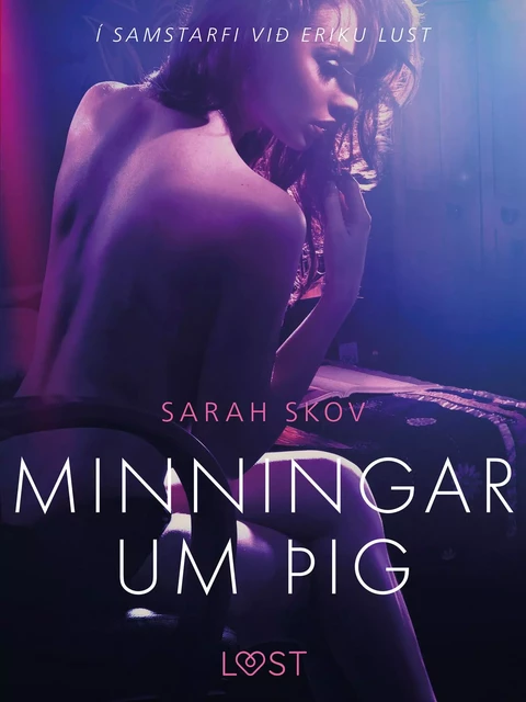 Minningar um þig - Erótísk smásaga - Sarah Skov - Saga Egmont International