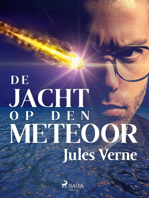 De jacht op den meteoor - Jules Verne - Saga Egmont International