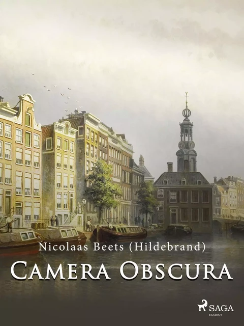 Camera Obscura - Nicolaas Beets (Hildebrand) - Saga Egmont International