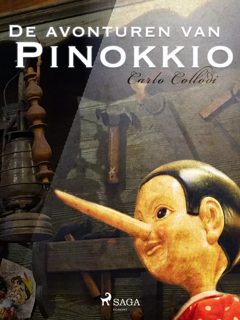 De avonturen van Pinokkio - Carlo Collodi - Saga Egmont International