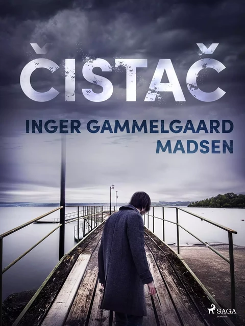 Čistač - Inger Gammelgaard Madsen - Saga Egmont International