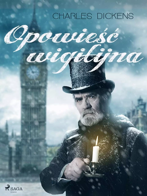 Opowieść wigilijna - Charles Dickens - Saga Egmont International