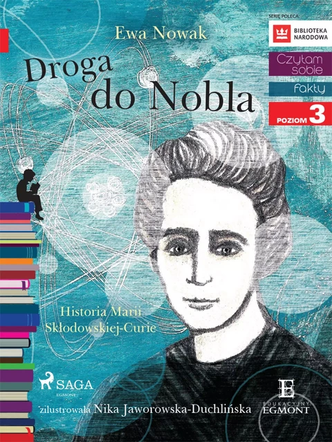 Droga do Nobla - Ewa Nowak - Saga Egmont International