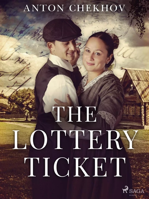 The Lottery Ticket - Anton Chekhov - Saga Egmont International