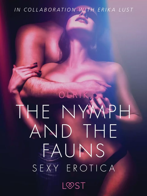 The Nymph and the Fauns - Sexy erotica - - Olrik - Saga Egmont International