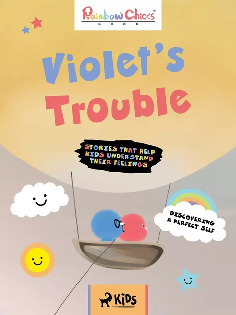 Rainbow Chicks - Discovering a Perfect Self - Violet’s Trouble - TThunDer Animation - Saga Egmont International